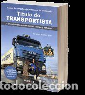 Libros: T&iacute;tulo de transportista. Manual de competencia profesional de transporte - Jim&eacute;nez Guti&eacute;rrez,