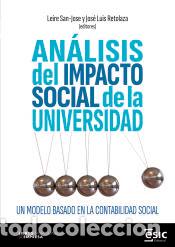Libros: AN&Aacute;LISIS DEL IMPACTO SOCIAL DE LA UNIVERSIDAD: UN MODELO BASADO EN LA CONTABILIDAD SOCIAL -