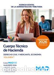 Libros: Cuerpo T&eacute;cnico de Hacienda. Derecho Civil y Mercantil. Econom&iacute;a Volumen 1. Agencia Estatal de