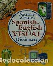 Libros: Merriam-Websters Spanish-English Visual Dictionary - Merriam-Webster, Inc