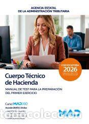 Libros: Cuerpo T&eacute;cnico de Hacienda. Manual de simulacros para la preparaci&oacute;n del primer ejercicio y tercer