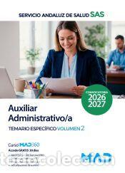 Libros: Auxiliar Administrativo/a. Temario espec&iacute;fico volumen 2. Servicio Andaluz de Salud (SAS) - Ed. MAD