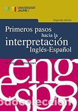 Libros: Primeros pasos hacia la interpretaci&oacute;n Ingl&eacute;s-Espa&ntilde;ol - Jim&eacute;nez Ivars, Mar&iacute;a Amparo