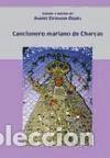 Libros: Cancionero mariano de Charcas. - Eichmann Oehrli, Andr&eacute;s