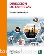 Libros: Direcci&oacute;n de empresas - P&eacute;rez Gorostegui, Eduardo