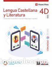 Libros: Lengua Castellana y Literatura 4D. (Comunidad en Red). Edici&oacute;n combinada - Bernabeu Moron,