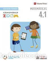 Libros: Matem&aacute;ticas 4 (4.1 - 4.2 - 4.3) Comunidad Zoom - J. Fraile;A. Pineda