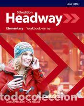 Libros: Headway 5th Edition Elementary. Workbook without key - Soars, Liz & John / Mccaul,