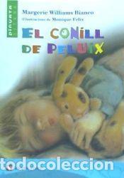 Livres: El Conill De Peluix. Lecturas. Auxiliar Primaria - Julia Ballbe, Josep;Williams Bianco,