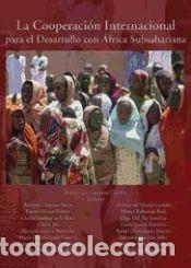 Libros: La Cooperaci&oacute;n Internacional para el Desarrollo con &Aacute;frica Subsahariana - AA.VV.