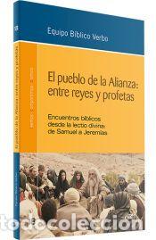 Libros: El pueblo de la Alianza: entre reyes y profetas - Editorial Verbo Divino