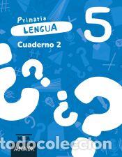 Livros: Lengua 5. Cuaderno 2 - Grupo Anaya