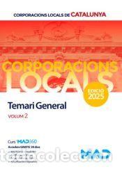 Libros: Corporacions Locals de Catalunya. Temari General Volum 2 - Ed. MAD