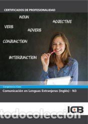 Libros: Manual Competencia Clave: Comunicaci&oacute;n en Lenguas Extranjeras (Ingl&eacute;s) - N3 - ICB Editores