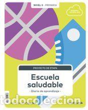 Libros: NIVEL II PRI ESCUELA SALUDABLE - Varios autores