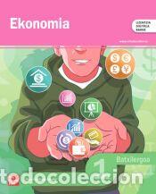 Libros: Ekonomia, Batxilergoa 1 - PENALONGA, ANXO