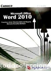 books: Microsoft Office Word 2010 - S&aacute;nchez-Bote del Rosario, Francisco Javier, Gonz&aacute;lez-Barbero, Manuela