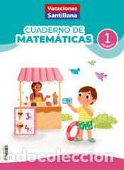 Livres: CUADERNO DE MATEM&Aacute;TICAS 1&ordm; PRIMARIA (VACACIONES SANTILLANA) - Varios autores