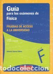 Livres: Gu&iacute;a para los ex&aacute;menes de f&iacute;sica - Antonio Guirao Pi&ntilde;era