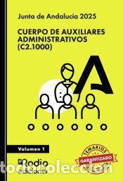 Libros: Cuerpo de Auxiliares Administrativos (C2.1000). Junta de Andaluc&iacute;a 2025. Volumen 1 - EDICIONES Rodio