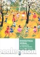 Livres: Did&aacute;ctica xeral e formaci&oacute;n do profesorado - Blanco Pesqueira, Antonia