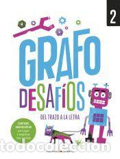 Libros: Grafo desaf&iacute;os - Del trazo a la letra 2 - Fern&aacute;ndez Gonz&aacute;lez, Patricia