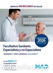 Libros: Facultativo Sanitario Especialista y no Especialista. Temario parte general volumen 1 y test.