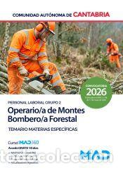 Libros: Operario/a de Montes-Bombero/a Forestal (Personal Laboral Grupo 2). Temario de Materias