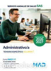 Libros: Administrativo/a. Temario espec&iacute;fico volumen 1. Servicio Andaluz de Salud (SAS) - Ed. MAD