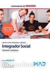 Libros: Integrador Social (Grupo III). Temario general. Comunidad Aut&oacute;noma de Madrid - Ed. MAD