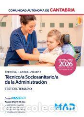 Libros: T&eacute;cnico/a Sociosanitario/a (Personal Laboral Grupo 2). Test del temario. Comunidad Aut&oacute;noma de