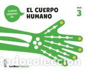Libros: CUANTO SABEMOS NIVEL 3 EL CUEPRO HUMANO - Varios autores