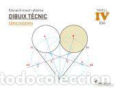Libros: QUADERN DIBUIX TECNIC SERIE DISSENYA NIVELL IV ESO - Varios autores
