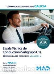 Libros: Escala T&eacute;cnica de Conducci&oacute;n (Subgrupo C1). Temario Parte Espec&iacute;fica volumen 2. Comunidad Aut&oacute;noma