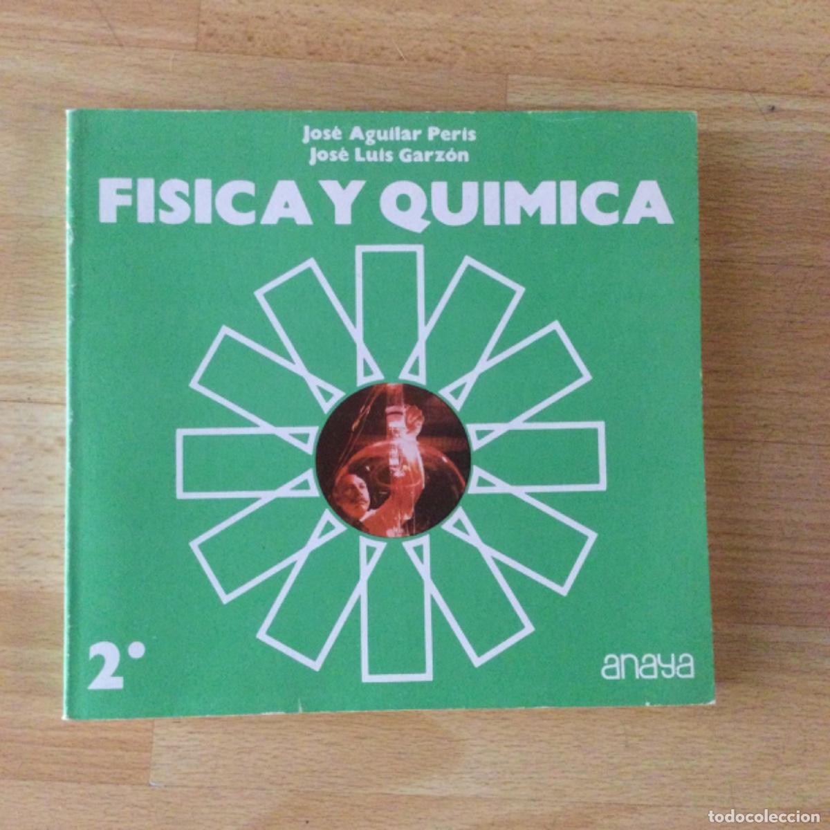 Libros: F&iacute;sica y Qu&iacute;mica 2* BUP. Anaya. NUEVO.