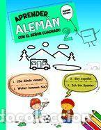 Libros: Aprender Alem&aacute;n Con El Se&ntilde;or Cuadrado 2: Libro Biling&uuml;e Alem&aacute;n - Espa&ntilde;ol para Ni&ntilde;os y Principiantes