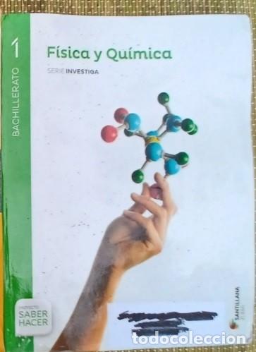Libros: F&iacute;sica y Qu&iacute;mica Santillana, Serie Investiga 1 bachillerato.