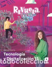 Libros: Tecnolog&iacute;a y Digitalizaci&oacute;n II. Secundaria. Revuela. Andaluc&iacute;a - G&oacute;mez Garz&oacute;n, Susana;L&oacute;pez