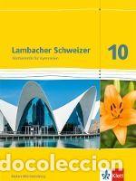 Libros: Lambacher Schweizer. 10. Schuljahr. Sch&uuml;lerbuch. Neubearbeitung. Baden-Wurtemberg - Klett Ernst