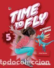 Libros: Time to Fly Level 5 Activity Book Santillana Cambridge Edition - Berber, Aida