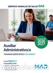 Libros: Auxiliar Administrativo/a. Temario espec&iacute;fico volumen 1. Servicio Andaluz de Salud (SAS) - Ed. MAD
