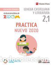 Libros: Practica Nuevo Zoz&oacute; 2 Catalunya Actividades (2.1-2.2-2.3) (Comunidad Zoom) - Equipo Editorial