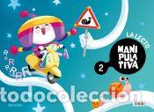 Libros: La Lecto manipulativa 2 - Pardo Artero, Miren;Zaragoza Fuentes, Tamara