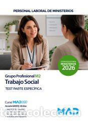 Libros: Trabajo Social (Grupo Profesional M2). Personal laboral de Ministerios. Test parte espec&iacute;fica.
