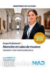 Libros: Atenci&oacute;n en salas de museos (Grupo Profesional E1). Temario y test espec&iacute;fico. Ministerio de