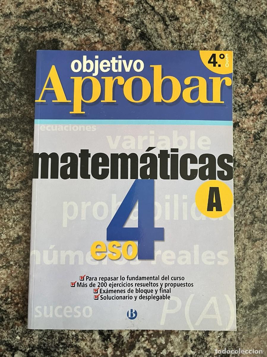 Libros: Matem&aacute;ticas 4 ESO Objetivo Aprobar 2004