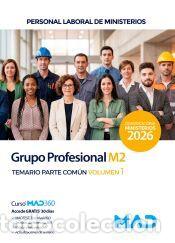 Libros: Grupo Profesional M2. Personal Laboral de Ministerios. Temario Parte Com&uacute;n volumen 1. Ministerios -