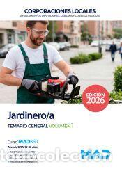 Libros: Jardinero/a de Ayuntamientos, Diputaciones y otras Corporaciones Locales. Temario general volumen 1