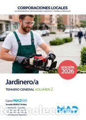 Libros: Jardinero/a de Ayuntamientos, Diputaciones y otras Corporaciones Locales. Temario general volumen 2