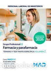 Libros: Farmacia y parafarmacia (Grupo Profesional E2). Temario espec&iacute;fico y test volumen 2. Ministerios -